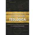 El Liderazgo en la educación teológica, volumen 3: Fundamentos para el desarrollo docente