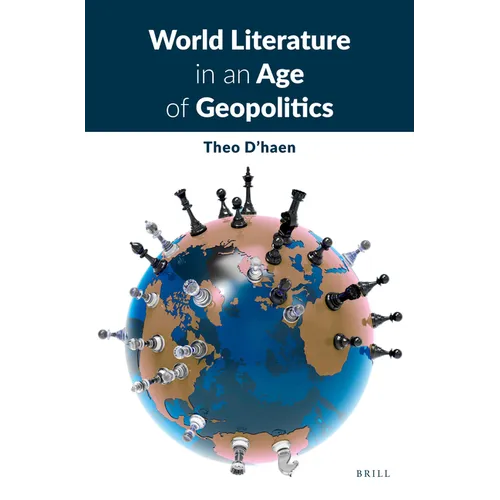 World Literature in an Age of Geopolitics