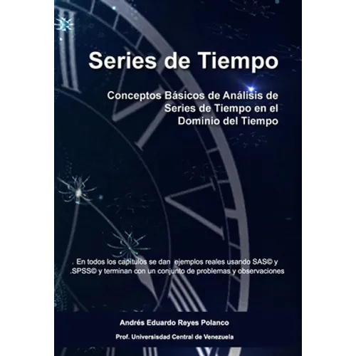 Series de Tiempo: Conceptos Básicos de Análisis de Series de Tiempo en el Dominio del Tiempo