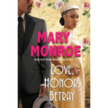 Love, Honor, Betray