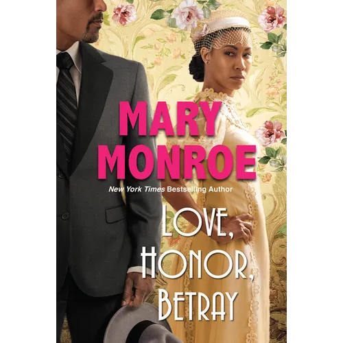 Love, Honor, Betray