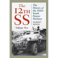 The 12th SS: The History of the Hitler Youth Panzer Division