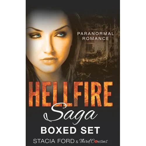 Hellfire Saga: Boxed Set (Paranormal Romance Series) (Volume 7)