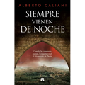 Siempre Vienen de Noche / They Always Come at Nightfall