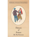 Dances of France III. The Pyrenees