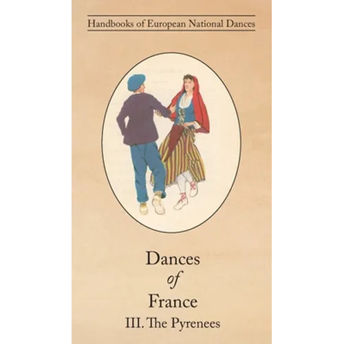 Dances of France III. The Pyrenees
