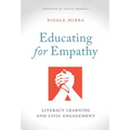 Educating for Empathy: Literacy Learning and Civic Engagement