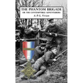The Phantom Brigade: or THE CONTEMPTIBLE ADVENTURERS