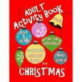 Adult Activity Book Christmas Activity Book for Adults: Large Print Christmas Word Search Cryptograms Crosswords Trivia Quiz and More