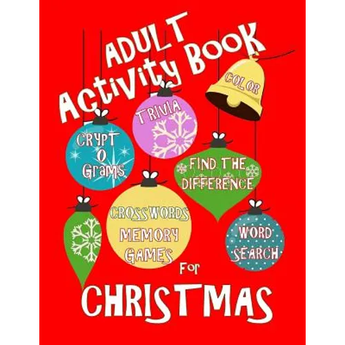 Adult Activity Book Christmas Activity Book for Adults: Large Print Christmas Word Search Cryptograms Crosswords Trivia Quiz and More