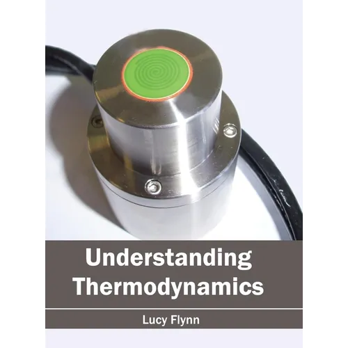 Understanding Thermodynamics