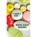 The Nurse′s Guide to Mental Health Medicines