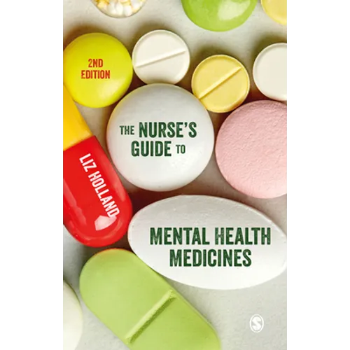 The Nurse′s Guide to Mental Health Medicines