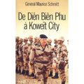 De Diên Biên Phu à Koweit City