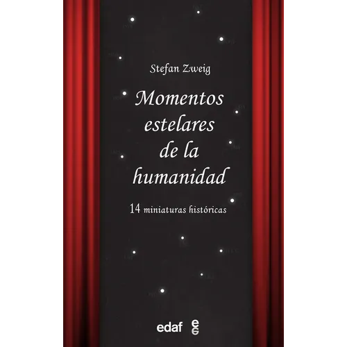 Momentos Estelares de la Humanidad