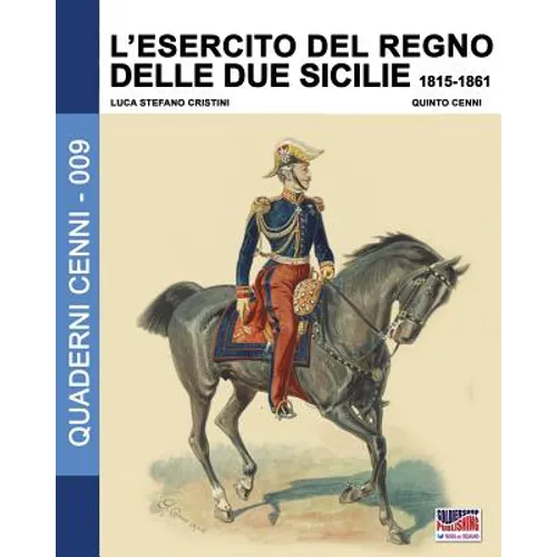 L'Esercito del Regno delle due Sicilie 1815-1861 - Paperback