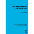 The Viking Road to Byzantium