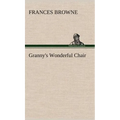 Granny's Wonderful Chair