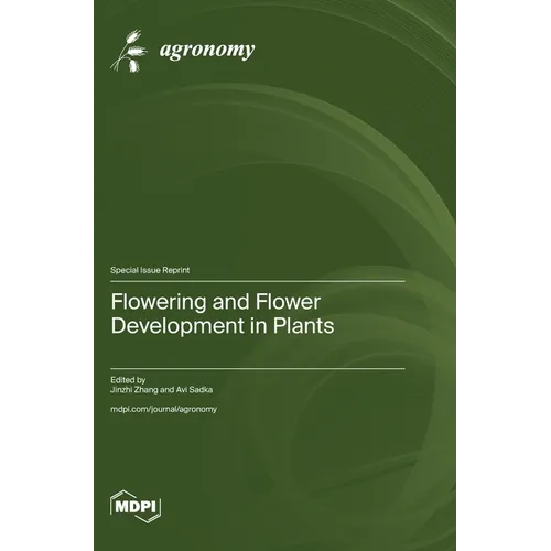 Flowering and Flower Development in Plants