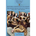 Hystoria Gweryddon yr Almaen: The Middle Welsh Life of St Ursula and the 11,000 Virgins