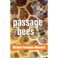The Passage of Bees