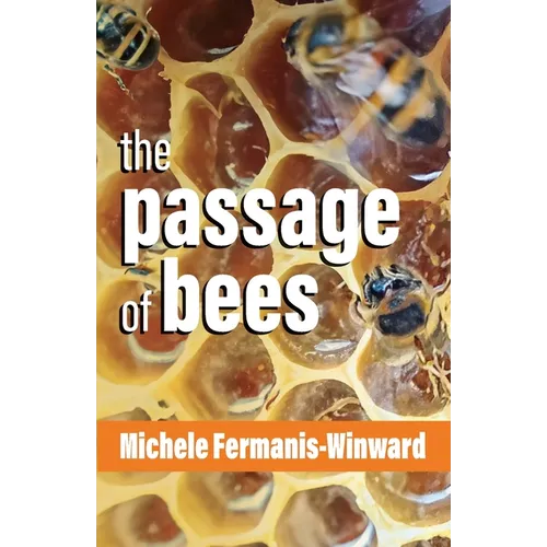 The Passage of Bees