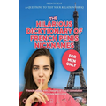 The Hilarious Dicktionary: Subtle Clues of French Penis Nicknames (Amour Magnifique: Unveiling the French Way of Love)