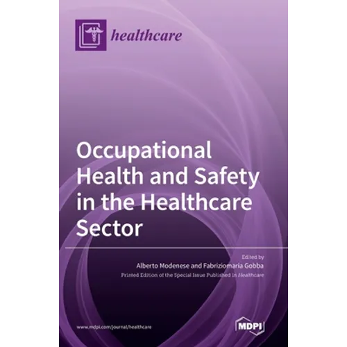 Occupational Health and Safety in the Healthcare Sector
