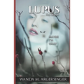 Lupus: The Sequel: Maybe I'm Okay