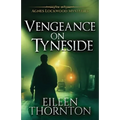 Vengeance On Tyneside