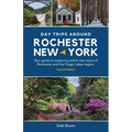 Day Trips Around Rochester, New York: Your guide to exploring within two hours of Rochester and the Finger Lakes region.