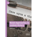 Novel Approaches to Lesbian History