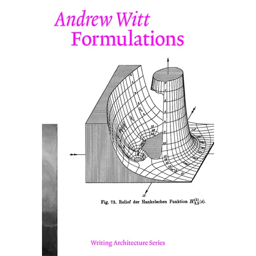 Formulations: Architecture, Mathematics, Culture