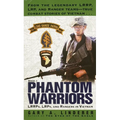 Phantom Warriors: Book I: LRRPs, LRPs, and Rangers in Vietnam