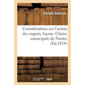 Considérations Théoriques Et Pratiques Sur l'Action Des Engrais, Leçons. Chaire Municipale de Nantes