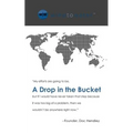 A Drop in the Bucket