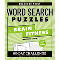 Word Search Puzzles for Brain Fitness: 90-Day Challenge to Engage Your Mind and Improve Focus