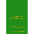 The Havana Brotherhood