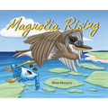 Magnolia Rising