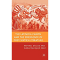 The Latino/A Canon and the Emergence of Post-Sixties Literature