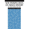 New Perspectives on Israeli History: The Early Years of the State