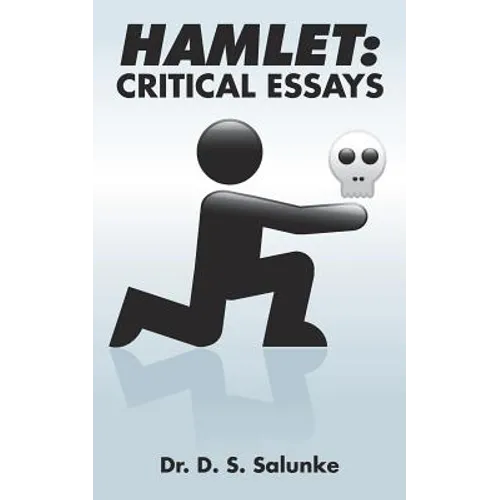 Hamlet: Critical Essays