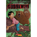 Sobreviví El Ataque de Los Osos Grizzlies, 1967 (Graphix) (I Survived the Attack of the Grizzlies, 1967): Volume 5
