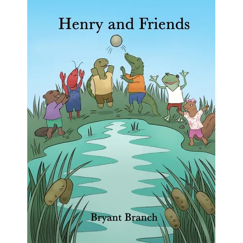 Henry and Friends