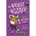 The Worst Wizard: Awkward Magic: The Worst Wizard 1