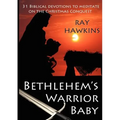 Bethlehem's Warrior Baby