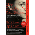 The Traitor's Daughter: Captured by the Nazis, Pursued by the Kgb, My Mother's Odyssey to Freedom from Her Secret Past