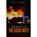 The Night of the Dead Boys
