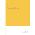 The Homes of Other Days