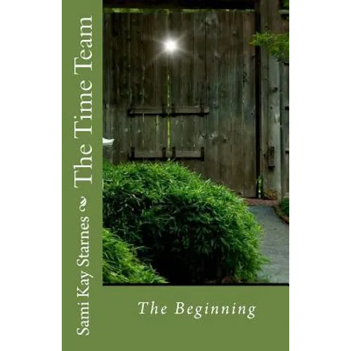 The Time Team: The Beginning